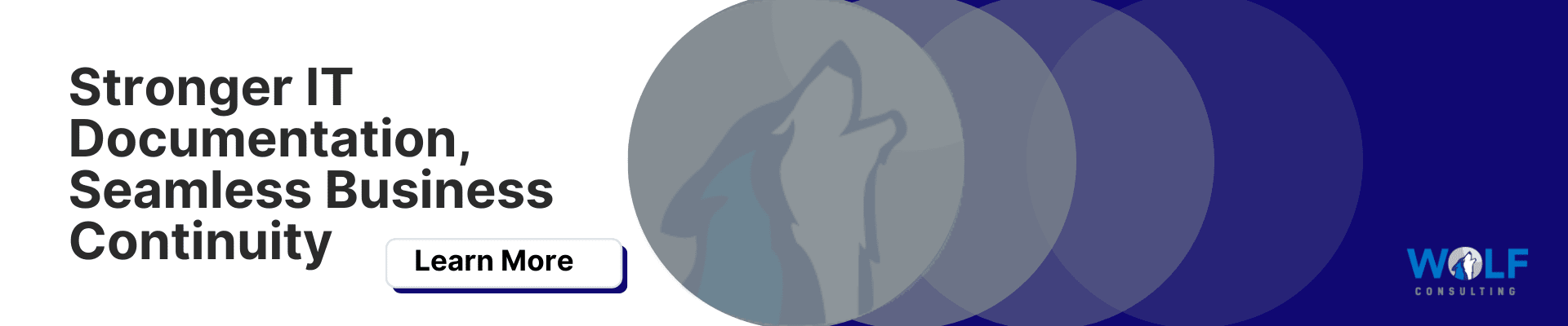 Stronger IT Documentation, Seamless Business Continuity Learn More